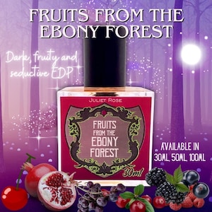Fruits from the Ebony Forest - Dark Fruity Elegant EDP With Blackberry, Pomegranate, Cranberry, Plum, Amber, Cardamom, Clove and Woods