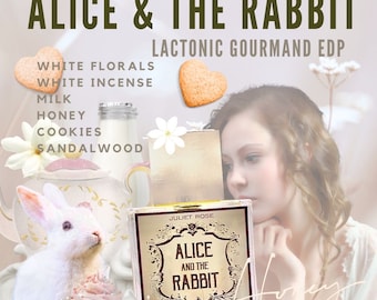 Alice & The Rabbit - Lactonic Marshmallow Gourmand Musk with Honey, Milk, Vanilla, Cookies, Jasmine, Tonka Bean, White Incense, Sandalwood