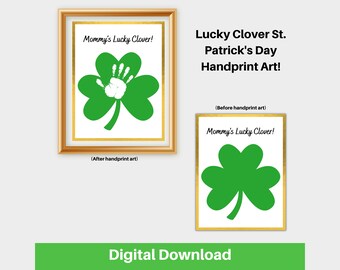 Mommy's Lucky Clover Saint Patrick's Day Handprint Art