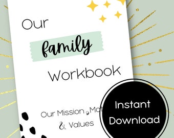 Family Mission & Values Workbook: Step-by-Step Guide (PDF)
