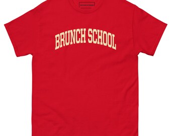 BRUNCH SCHOOL College T-shirt