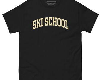 SKI SCHOOL College T-shirt