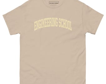 ENGINEERING SCHOOL College T-shirt