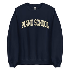 PIANO SCHOOL College Sweatshirt