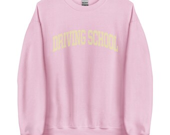 DRIVING SCHOOL College Sweatshirt