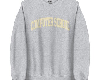 COMPUTER SCHOOL College Sweatshirt
