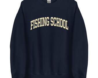 FISHING SCHOOL College Sweatshirt