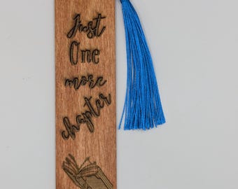 Just One More Chapter Wooden Bookmark – Free Shipping