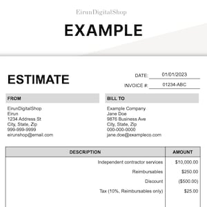 May include: A white document labeled "ESTIMATE" with the text "EXAMPLE" at the top. The document includes sections for "FROM" and "BILL TO" information, along with a description of services and amounts. The date is 01/01/2023.