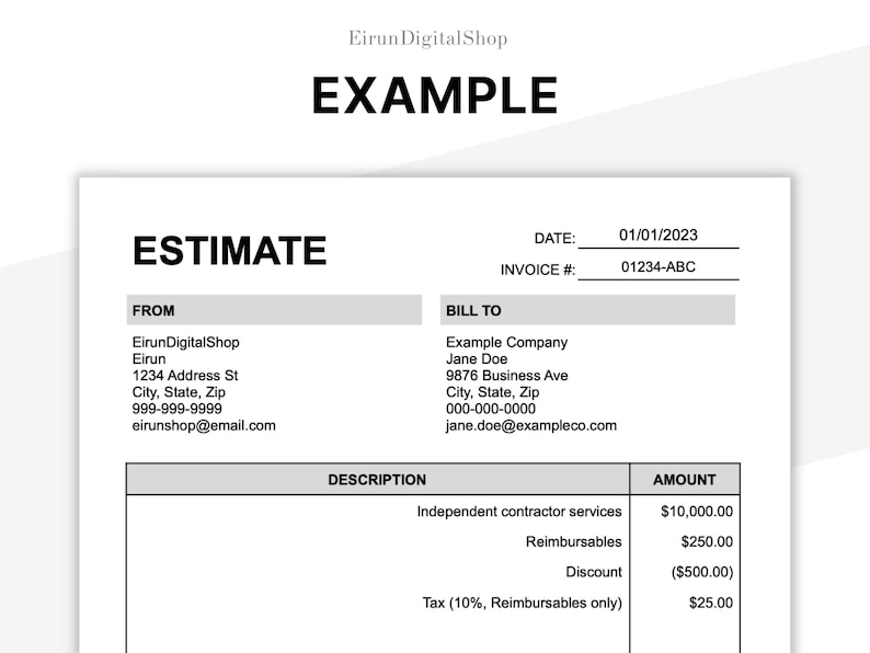 May include: A white document labeled "ESTIMATE" with the text "EXAMPLE" at the top. The document includes sections for "FROM" and "BILL TO" information, along with a description of services and amounts. The date is 01/01/2023.
