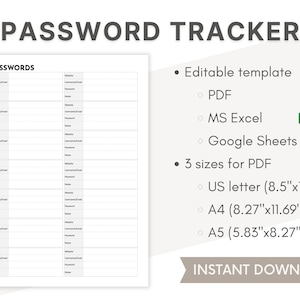 Op de afbeelding: Een witte wachtwoordtracker met de titel "PASSWORD TRACKER" bovenaan. Het document bevat secties voor website, gebruikersnaam/e-mail, wachtwoord en notities. De sjabloon is beschikbaar in PDF, MS Excel en Google Sheets, met US letter, A4 (21 x 29,7 cm) en A5 (14,8 x 21 cm) formaten.