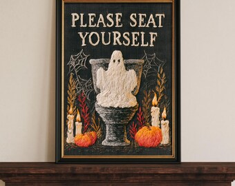 Please Seat Yourself Bathroom Sign, Cute Spooky Ghost Toilet Halloween Wall Art, Funny Bathroom Art Print Toilet Humor, DIGITAL DOWNLOAD