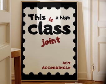Dies ist ein hochwertiges Gelenk-Druck-Typografie-Poster, Dopamin-Dekor, Wohnung Dekor, flippige Wandkunst, druckbare Wandkunst, schrullig