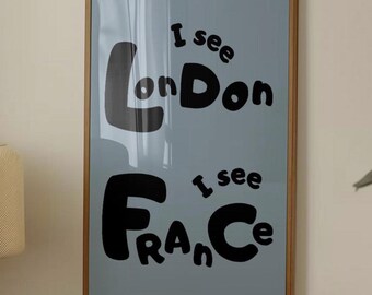 I See London I See France Print Trendy Aesthetic Funny Bathroom Decor Light Blue Typography Poster Vintage Bathroom DIGITAL Toilet decor