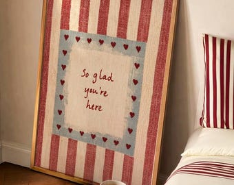 So Glad You're Here Print | Vintage Stripe Heart Banner Entryway Wall Art | Farmhouse Welcome Sign | Digital Download
