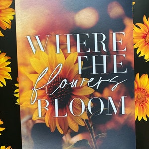 Signed copy of Where the Flowers Bloom