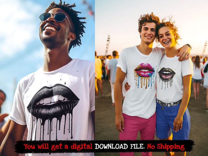 May include: Two people wearing white t-shirts with colorful dripping lips printed on them. The person on the left is wearing pink shorts and the person on the right is wearing blue shorts. "You will get a digital DOWNLOAD FILE. No Shipping" is written at the bottom of the image.