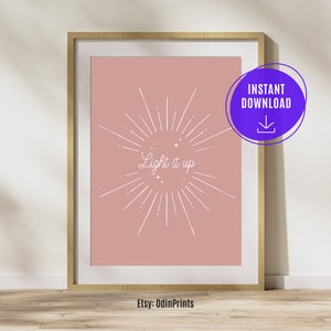 Light it Up Bryce Quinlan Crescent City Book Quote | Sarah J Maas Book Print | House of Sky and Breath | House of Earth and Blood | Starborn