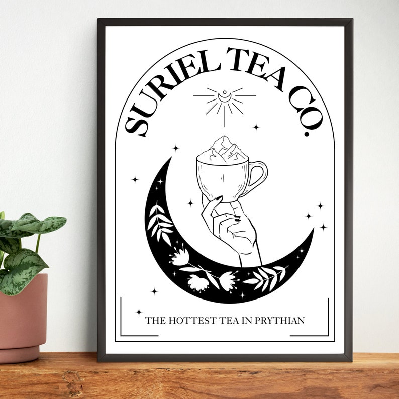 May include: Black and white illustration of a hand holding a cup of tea with a mountain design. The text "SURIEL TEA CO." is written in a circle around the hand and cup. The text "THE HOTTEST TEA IN PRYTHIAN" is written below the hand and cup.