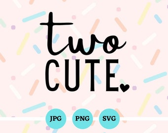 Två söta, SVG, PNG, JPG, 2-årsdag, Två år gammal, 2, Födelsedagspojke, Födelsedagsflicka, Filer, Nedladdningar, ClipArt, Födelsedagsfest