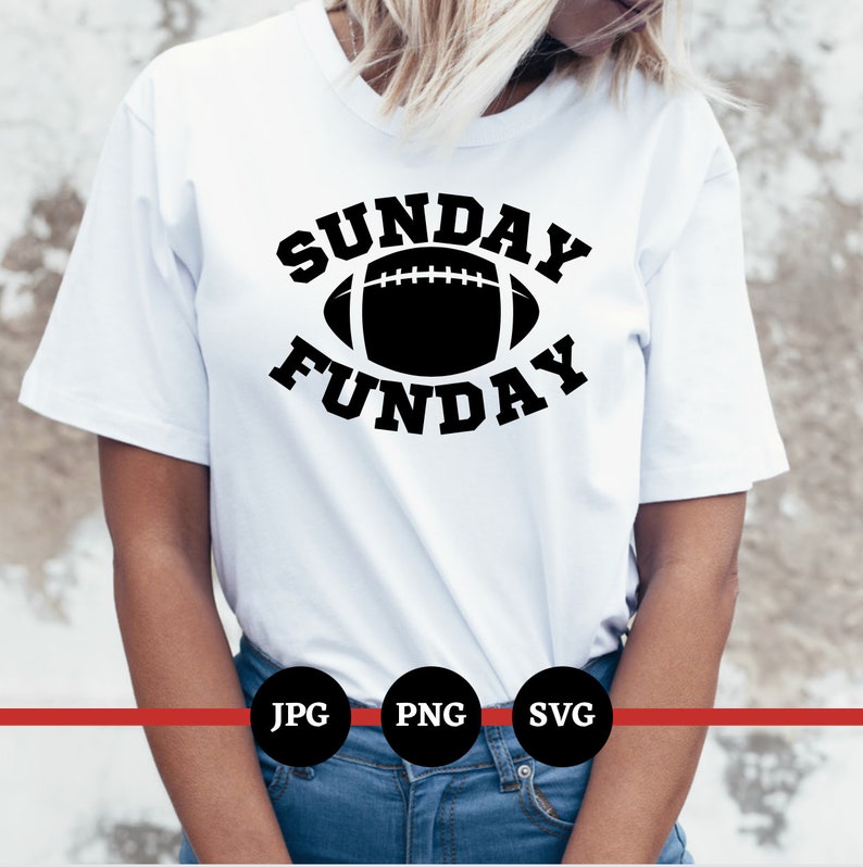 May include: White t-shirt with black text that reads "SUNDAY FUNDAY" with a football graphic in the middle.