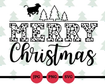 Merry Christmas, Cow Print, SVG, PNG, JPG, Digital Files, Christmas Cow