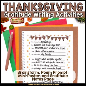 May include: Thanksgiving-themed writing activities. The image features a spiral-bound notebook with prompts about gratitude, a pen, and decorative elements. Text includes "Thanksgiving," "Gratitude Writing Activities," and "Brainstorm, Poem Prompt, Mini-Poster, and Gratitude Notes Page."