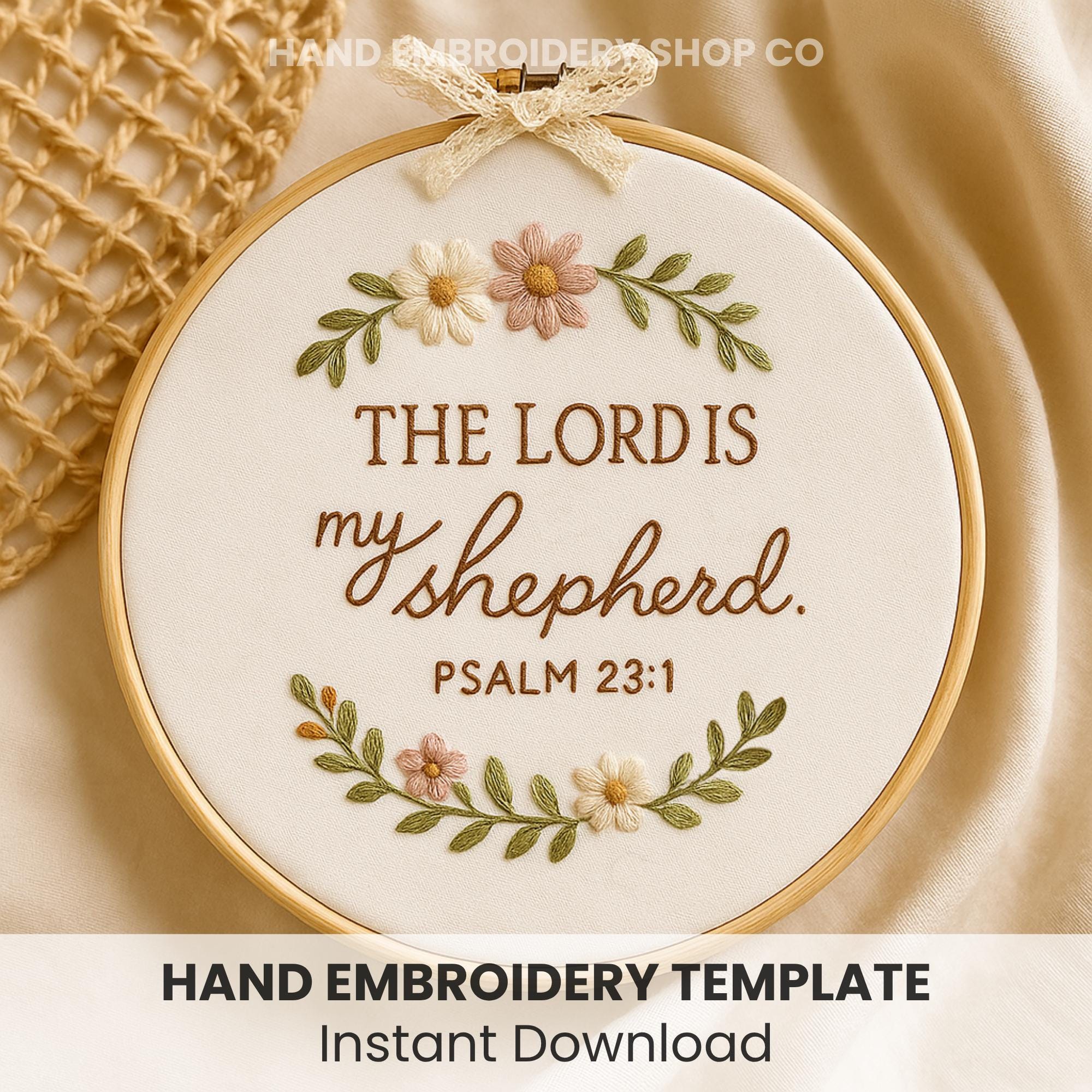 Psalm 23:1 Embroidery Pattern, Bible Verse Hoop Art (PDF Pattern