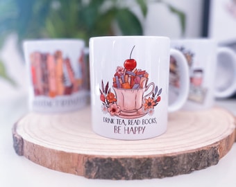 Drink tea, read books, be happy ; Buchtasse; Teetasse; Kaffeetasse; Tasse für Leser; Bookmerch