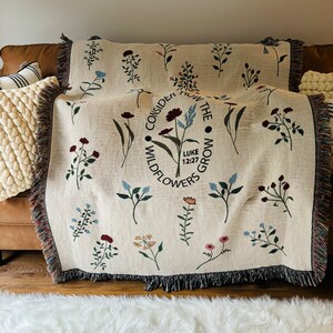 How the Wildflowers Grow Throw Blanket Scripture Bible Verse Blanket Christian Tapestry Woven Throw Blanket Verse Faith and God Throw Floral. Catholic Gifts For Women. Religious Gifts. Bible gifts for mom.