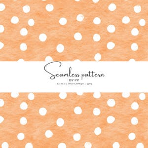 Könnte beinhalten: Nahtloses Muster mit weißen Polka Dots auf orangefarbenem Aquarellhintergrund. Der Text "Seamless pattern" wird in einem weißen rechteckigen Banner angezeigt. Bildabmessungen: 30,48 x 30,48 cm.
