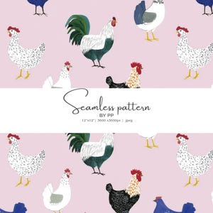 May include: A seamless pattern featuring watercolor illustrations of chickens and roosters in various poses and colors, set against a light pink background. The design includes the text "Seamless pattern BY PP".