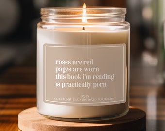 Smut Candle, Roses Are Red, Smut Gift, Spicy Book Gift, Romance Reader, Smut Reader Gifts, Reader Gift, Bookish Candle Funny Book Lover Gift