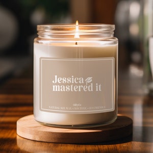 Custom Graduation Candle, Personalized Mastered It Candle, Master's Degree Gift, Masters Graduation, Grad Gifts, Gift for Grad Student