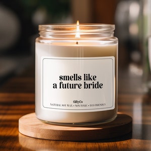 Smells Like A Future Bride, Funny Engagement Candle, Funny Candle for Bride, Bridal Shower Gift, Gift for Bride, Wedding Gift, Engaged Gift