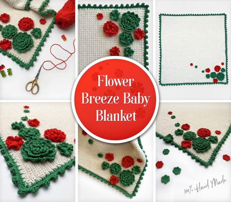 May include: A white crocheted baby blanket with a green border and red and green flower appliques. The blanket is labeled "Flower Breeze Baby Blanket".