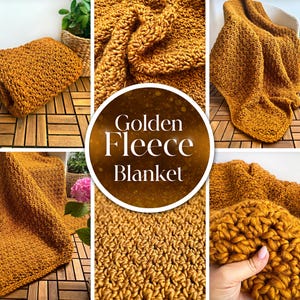May include: A golden fleece blanket is displayed in multiple views. The blanket is a warm, textured knit. The words "Golden Fleece Blanket" are in a circular graphic. The blanket is folded, draped over a chair, and shown in close-up detail.