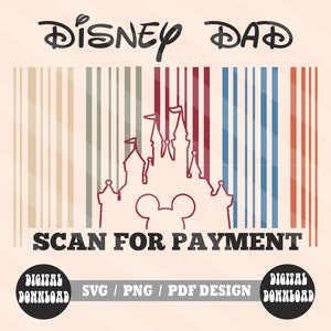 Scan For Payment Svg, DisneyDad Svg, Mouse Family Trip SVG, Mouse Svg, Customize Gift Svg, Vinyl Cut File, Svg