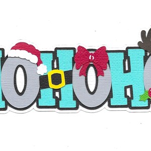 Premade Scrapbook-Paper Piecing-ScraStampin-For Layouts-Christmas-Holidays-Title-Aqua Gray-Ho Ho Ho