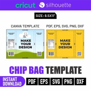 May include: A digital chip bag template with the text "MAKE YOUR DESIGN" and "CHIP BAG TEMPLATE". The template is available in PDF, EPS, SVG, PNG, and DXF formats. The size is 21.59cm x 27.94cm.