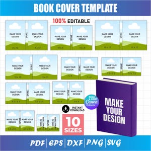 May include: A digital book cover template set featuring 10 sizes with 100% editable layouts. Includes a purple book mockup, grid background, and text labels such as MAKE YOUR DESIGN, 10 SIZES, and file formats PDF, EPS, DXF, PNG, SVG.