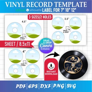 May include: A digital vinyl record label template for 7, 10, and 12 inch records on an 8.5x11 inch sheet. Includes drag and drop Canva editable files, Cricut and Silhouette compatibility, and file formats PDF, EPS, DXF, PNG, and SVG for download.