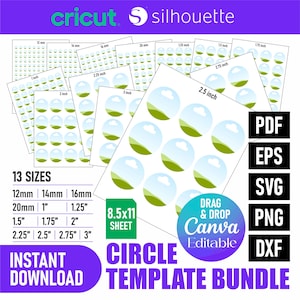 May include: A digital circle template bundle for Cricut and Silhouette featuring 13 sizes ranging from 12mm to 3 inches. The set includes 8.5x11 inch sheets with landscape graphics, available in PDF, EPS, SVG, PNG, and DXF formats for Canva editing.