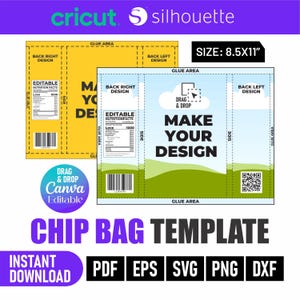 May include: A chip bag template design with the text "MAKE YOUR DESIGN" and "CHIP BAG TEMPLATE". The template is 21.59cm x 27.94cm. Includes "PDF", "EPS", "SVG", "PNG", and "DXF" file formats. The design is editable with Canva.