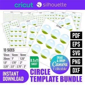 May include: A bundle of circle templates in various sizes, including 12mm to 3 inches, with a landscape design. The image includes the text "Circle Template Bundle", "Instant Download", and file format options like PDF, EPS, SVG, PNG, and DXF.
