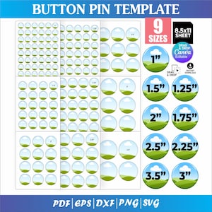 May include: A digital button pin template sheet featuring nine different circular sizes ranging from 1 inch to 3.5 inches. The layout includes grids of circles with a landscape graphic, text labels for sizes, and file format icons for PDF, EPS, DXF, PNG, and SVG.
