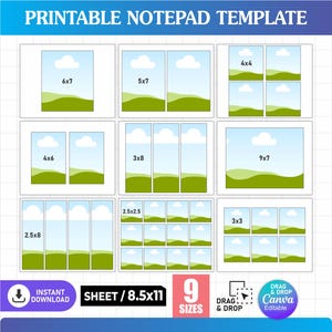 May include: A printable notepad template featuring nine different layout sizes on an 8.5x11 inch sheet. Each section displays a landscape graphic with green hills and a blue sky with clouds. Includes text labels for sizes, an instant download icon, and drag and drop Canva editable indicators.