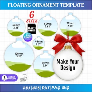 Könnte beinhalten: Eine digitale Vorlage für schwebende Ornamente mit sechs kreisförmigen Formen in den Größen 40mm, 60mm, 66mm, 70mm, 80mm und 100mm. Enthält ein weißes Ornament mit roter Schleife und dem Text Make Your Design sowie Angaben zu Canva und Dateiformaten.