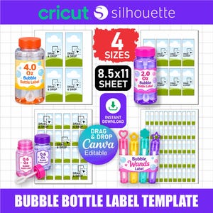 May include: A digital template for bubble bottle labels featuring four sizes on an 8.5x11 inch sheet. The design includes editable drag and drop fields for 4.0 oz, 2.0 oz, and 0.6 oz bottles, plus bubble wand labels, all compatible with Canva.