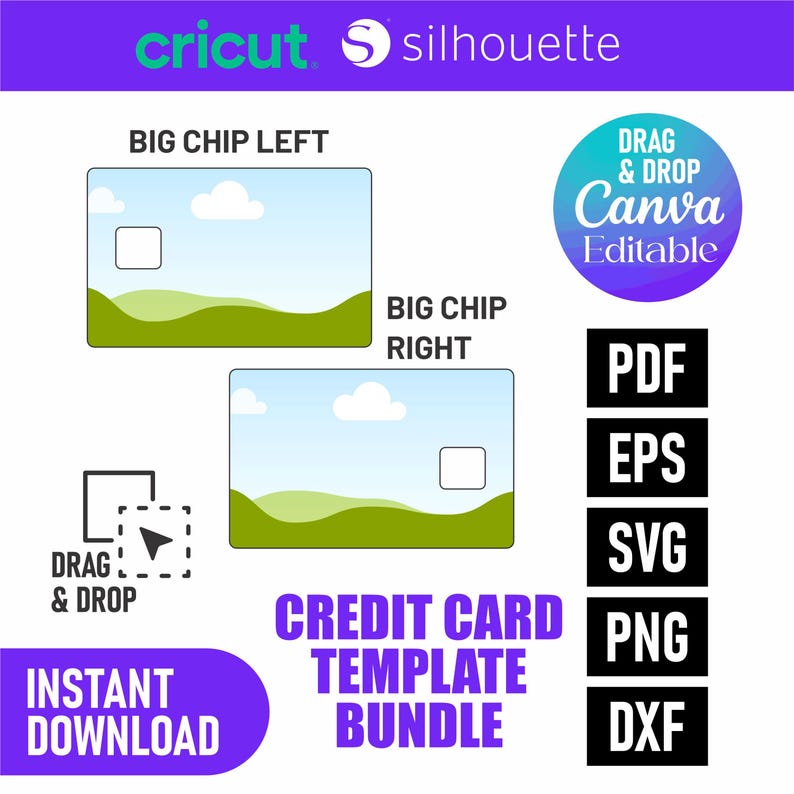 Puede incluir: Un paquete de plantillas digitales de tarjetas de cr&eacute;dito con dise&ntilde;os "Big Chip Left" y "Big Chip Right". Incluye formatos de archivo PDF, EPS, SVG, PNG y DXF. Presenta los textos "Drag & Drop" y "Canva Editable".